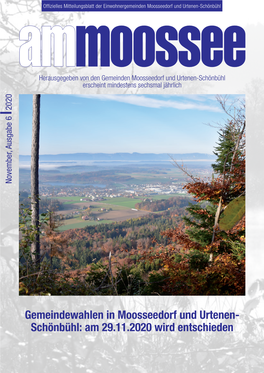 Gemeindewahlen in Moosseedorf Und Urtenen- Schönbühl: Am 29.11.2020 Wird Entschieden