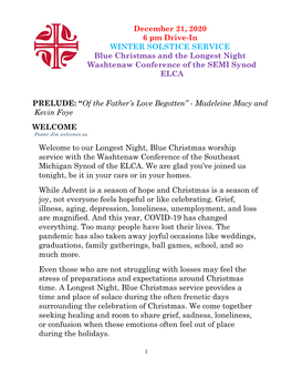 December 21, 2020 6 Pm Drive-In WINTER SOLSTICE SERVICE Blue Christmas and the Longest Night Washtenaw Conference of the SEMI Synod ELCA