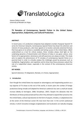 TV Remakes of Contemporary Spanish Fiction in the United States: Appropriation, Subjectivity, and Cultural Production