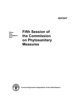 Fifth Session of the Commission on Phytosanitary Measures