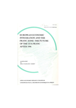 European Economic Integration and the Franc Zone: the Future of the Cfa Franc After 1996