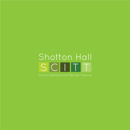 Shotton Hall SCITT Prospectus