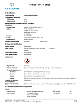 2DQ Materion Code 2DQ Manufacturer/Importer/Supplier/Distributor Information Manufacturer Company Name Materion Advanced Chemicals Inc