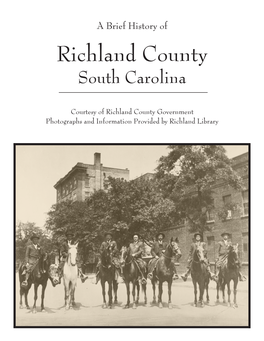 A Brief History of Richland County South Carolina
