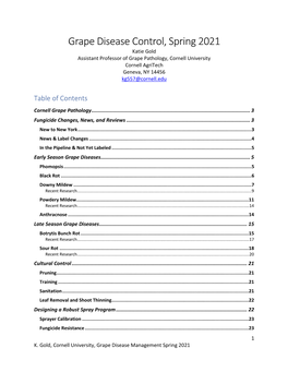 Grape Disease Control, Spring 2021 Katie Gold Assistant Professor of Grape Pathology, Cornell University Cornell Agritech Geneva, NY 14456 Kg557@Cornell.Edu