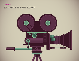 2013 Wift-T Annual Report