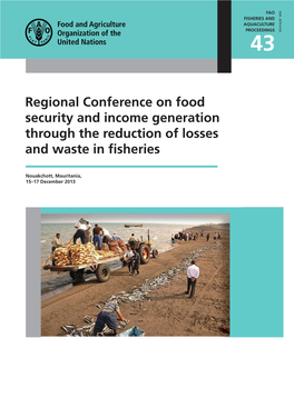 Regional Conference on Food Security and Income Generation Through The