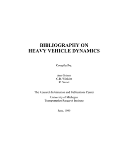 Bibliography on Heavy Vehicle Dynamics