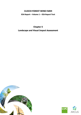 Cloich Forest Wind Farm Chapter 5 EIA Report LVIA