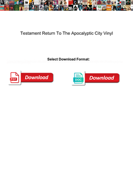 Testament Return to the Apocalyptic City Vinyl