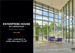 ENTERPRISE HOUSE 203 LONDON ROAD Staines Upon Thames