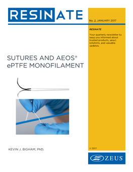 SUTURES and AEOS® Eptfe MONOFILAMENT 1