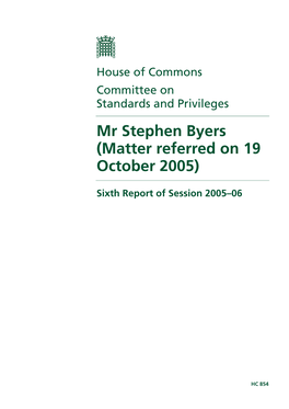 Mr Stephen Byers (Matter Referred on 19 October 2005)