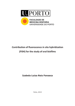 Contribution of Fluorescence in Situ Hybridization (FISH) for the Study of Oral Biofilms