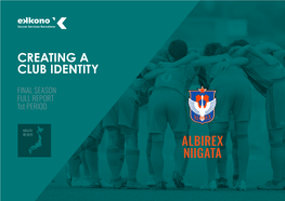 Albirex Niigata Creating a Club Identity