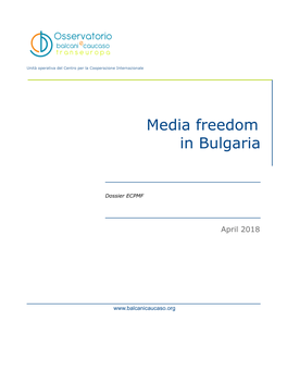 Mediafreedom in Bulgaria-Eng.Pdf 598.54 Kb