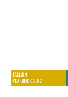 Tallinn Yearbook 2012 Table of Contents