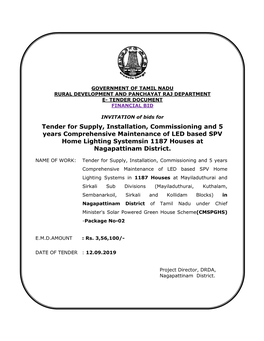Tender for Supply, Installation, Commissioning and 5 Years Comprehensive Maintenance of LED Based SPV Home Lighting Systemsin 1187 Houses at Nagapattinam District