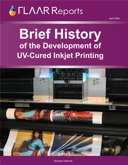 Brief History of the Development of UV-Cured Inkjet Printing