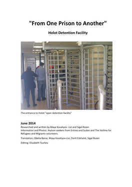 “From One Prison to Another”: Holot Detention Facility