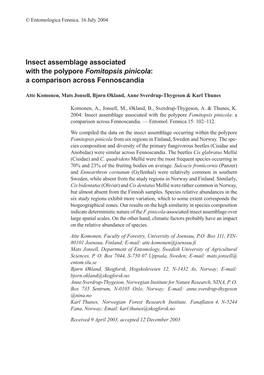 Insect Assemblage Associated with the Polypore Fomitopsis Pinicola: a Comparison Across Fennoscandia