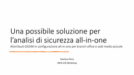 Una Possibile Soluzione Per L'analisi Di Sicurezza All-In-One