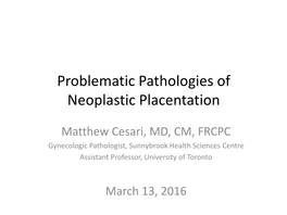 Gestational Trophoblastic Disease: a Histopatholgical Romp Through