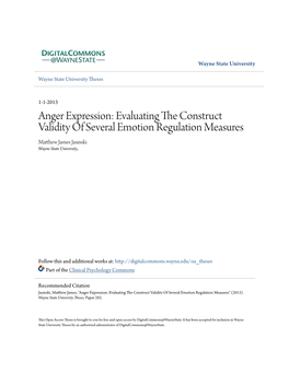 Anger Expression: Evaluating the Onsc Truct Validity of Several Emotion Regulation Measures Matthew Aj Mes Jasinski Wayne State University