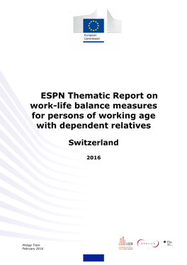 ESPN Thematic Report on Work-Life Balance Measures for Persons of Working Age with Dependent Relatives