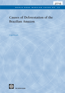 Causes of Deforestation of the Brazilian Amazon Is Part of the World Bank Working Paper Series