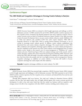 Trio ABG Model and Competitive Advantages in Growing Creative Industry in East Java Gendut Sukarno1, Sri Mulyaningsih1, Lia Nirawati2, Mei Retno Adiwaty2