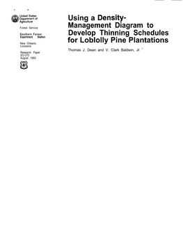 Management Diagram to Develop Thinning Schedules for Loblolly Pine Plantations Thomas J