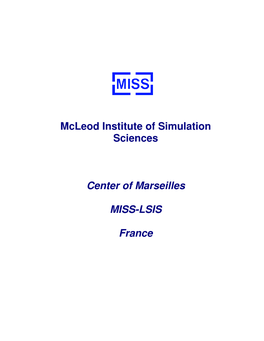 Mcleod Institute of Simulation Sciences Center of Marseilles MISS
