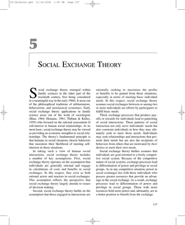 Social Exchange Theory Emerged Within