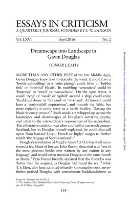 DREAMSCAPE INTO LANDSCAPE in GAVIN DOUGLAS 151 Since Douglas Is Still Under-Read and Undervalued As a Poet, This Sort of Informed Advocacy Is to Be Welcomed