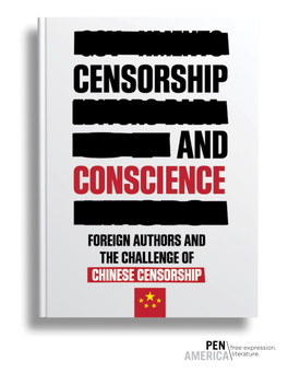 Censorship and Conscience: Foreign Authors and the Challenge of Chinese Censorship