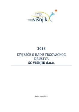 2018 Izvjesce O Radu Trgovackog Drustva Šc