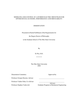 Modeling and Control of a Hybrid Electric Drivetrain for Optimum Fuel Economy, Performance and Driveability