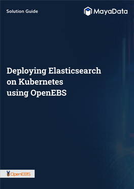 Solution Deploying Elasticsearch on Kubernetes Using