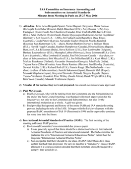 IAA Committee on Insurance Accounting and Subcommittee on Actuarial Standards Minutes from Meeting in Paris on 25-27 May 2006