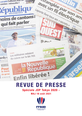 REVUE DE PRESSE Spéciale JOP Tokyo 2020 - MAJ 18 Août 2021 1