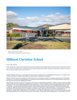 Hilliard Christian School in Hobart Photo Courtesy of Elize Celic and Stephen Littlewood