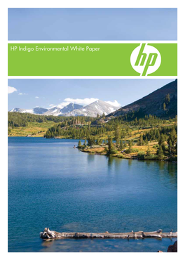 HP Indigo Environmental White Paper “Environmental Responsibility Is Good Business