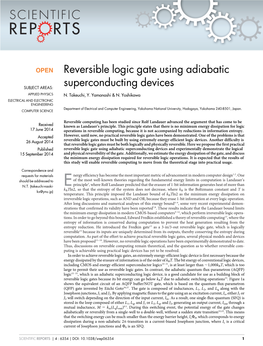 Reversible Logic Gate Using Adiabatic Superconducting Devices and Experimentally Demonstrate the Logical 15 September 2014 and Physical Reversibility of the Gate