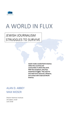 A World in Flux: Jewish Journalism Struggles to Survive / Shalom Hartman Institute / 2018