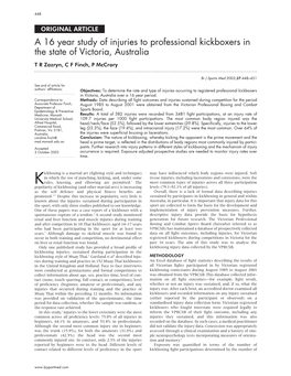 A 16 Year Study of Injuries to Professional Kickboxers in the State of Victoria, Australia T R Zazryn, C F Finch, P Mccrory