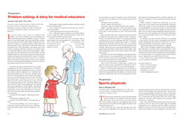 Problem Solving: a Story for Medical Educators Let’S Pretend You Are Back in Elementary School