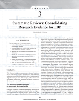 Systematic Reviews: Consolidating Research Evidence for EBP 51