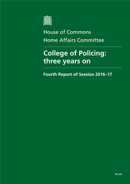 College of Policing: Three Years On