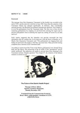 REPOT Nº 16 URIHI Foreword the Message from Davi Kopenawa